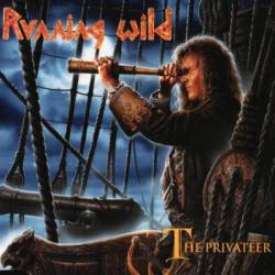 Running Wild : The Privateer